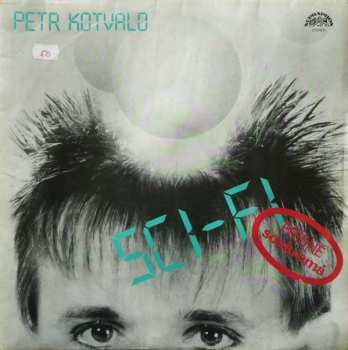 Album Petr Kotvald: Přísně Soukromá Sci-Fi