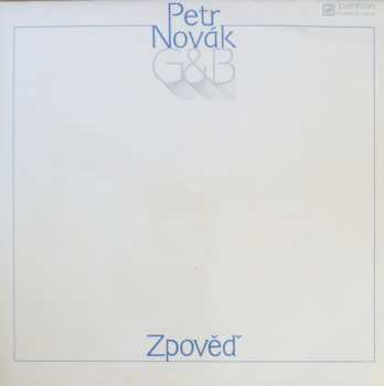LP Petr Novák: Zpověď 506225