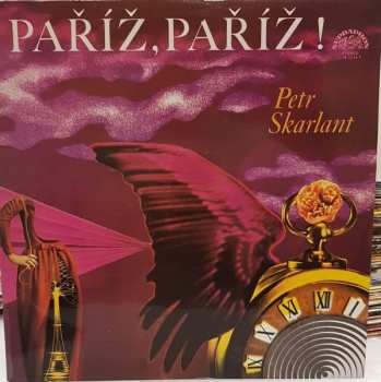 Album Petr Skarlant: Paříž, Paříž !