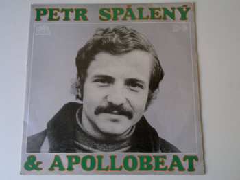 Album Petr Spálený: Petr Spálený & Apollobeat