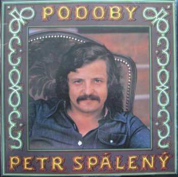 2LP Petr Spálený: Podoby (2xLP + BOOKLET)
