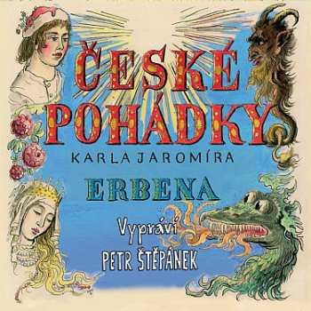 Album Petr Štěpánek: Erben: České Pohádky