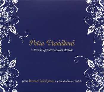Album Petra Vraňáková: Spieva Slovenské ľudové Piesne
