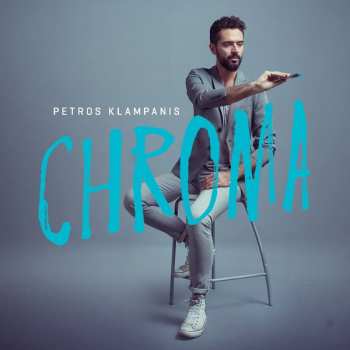 Album Petros Klampanis: Chroma