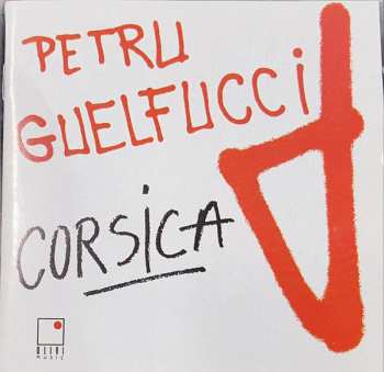 Album Petru Guelfucci: Corsica