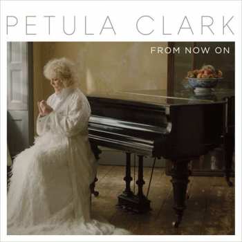 CD Petula Clark: From Now On 47008