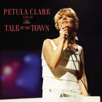Album Petula Clark: Live At The Talk Of The Town