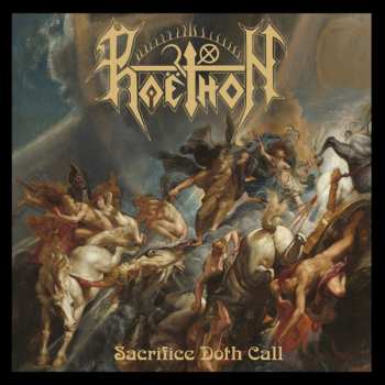 Album Phaëthon: Sacrifice Doth Call