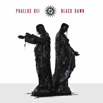 Album Phallus Dei: Black Dawn