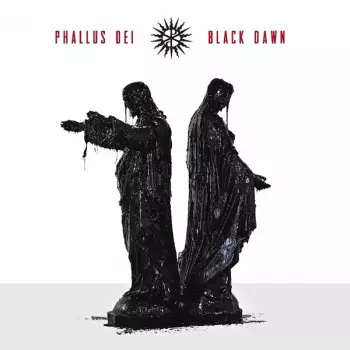 Phallus Dei: Black Dawn