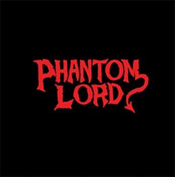Album Phantom Lord: Phantom Lord