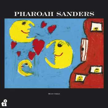 CD Pharoah Sanders: Moon Child 428343