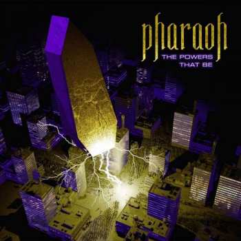 Album Pharaoh: The Powers That Be