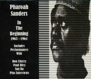 4CD Pharoah Sanders: In The Beginning 1963-1964 418353