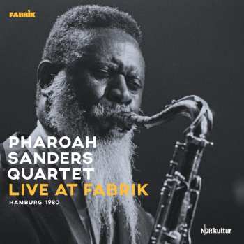 2LP Pharoah Sanders Quartet: Live At Fabrik Hamburg 1980 CLR