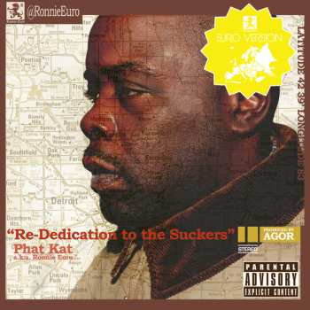 Album Phat Kat: Re-Dedication To The Suckers (Euro Version)