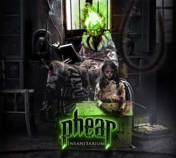 Album Phear: Insanitarium