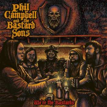 CD Phil Campbell & The Bastard Sons: We're The Bastards 39805