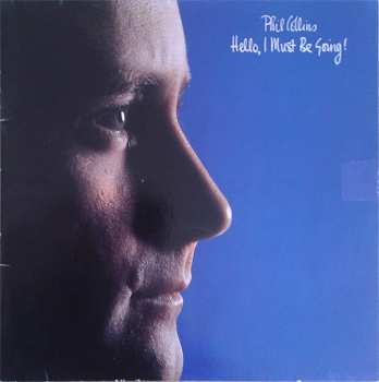 LP Phil Collins: Hello, I Must Be Going