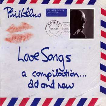 2CD Phil Collins: Love Songs (A Compilation... Old And New) 47043