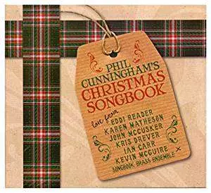 Phil Cunningham: Phil Cunningham's Christmas Songbook