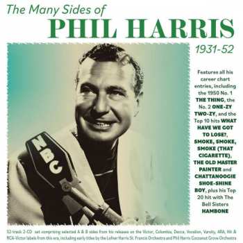 Album Phil Harris: The Many Sides Of Phil Harris 1931 - 1952