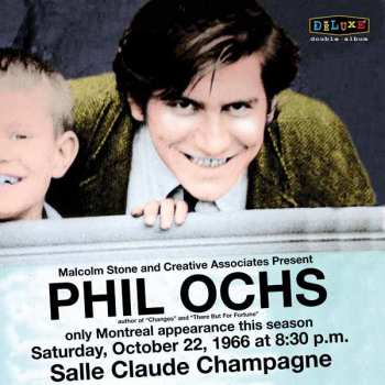 2CD Phil Ochs: Live In Montreal, 10/22/1966 195322