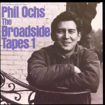 Album Phil Ochs: The Broadside Tapes 1