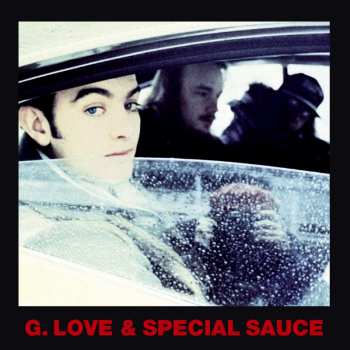 G. Love & Special Sauce: Philadelphonic