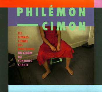 Album Philémon Cimon: Les Femmes Comme Des Montagnes