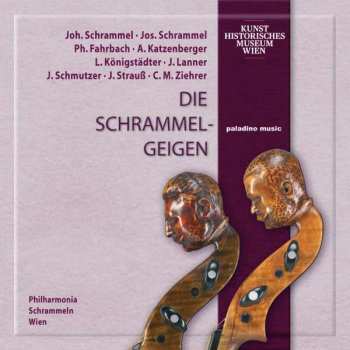 Album Philharmonia Schrammeln Wien: Die Schrammel-Geigen