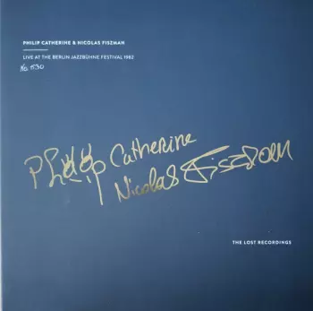 Philip Catherine: Live At The Berlin Jazzbühne Festival 1982