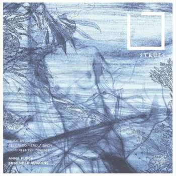Album Philip Glass: Anna Fusek & Ensemble Alraune - Strues