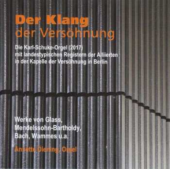 Album Philip Glass: Annette Diening - Der Klang Der Versöhnung