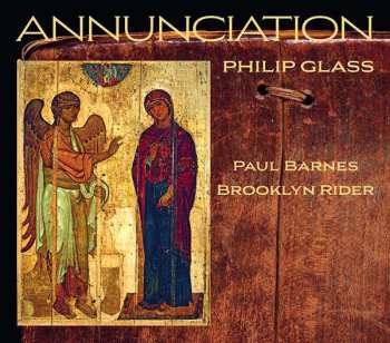 Album Philip Glass: Annunciation