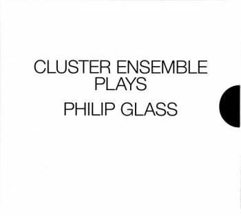 3CD/Box Set Cluster Ensemble: Cluster Ensemble Plays Philip Glass 442167