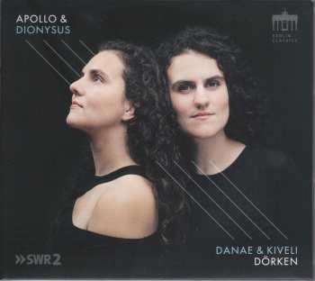 Album Philip Glass: Danae & Kiveli Dörken - Apollo & Dionysus