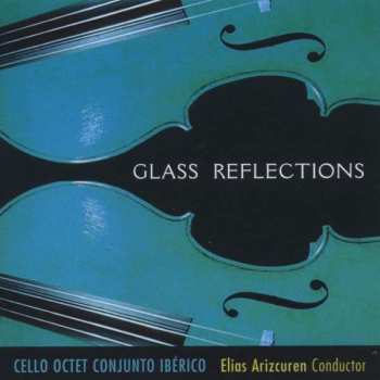Album Philip Glass: Glass Reflections