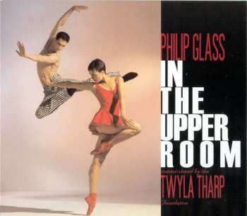 CD Philip Glass: In The Upper Room 303167
