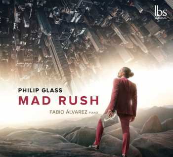 Album Philip Glass: Mad Rush