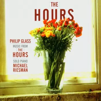 Philip Glass: Music From The Hours