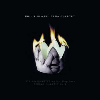 Album Philip Glass: String Quartet No. 9 "King Lear" / String Quartet No. 8