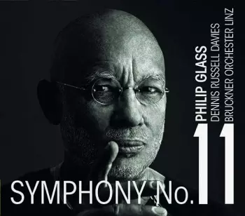 Philip Glass: Symphony No. 11
