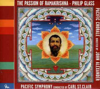 Album Philip Glass: The Passion Of Ramakrishna
