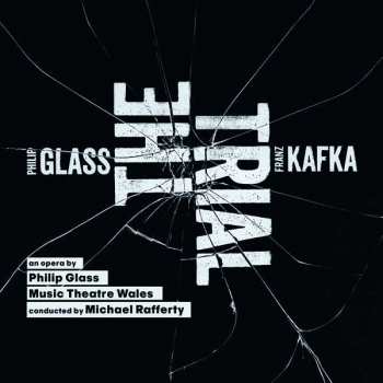 Album Philip Glass: The Trial