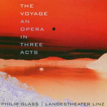 Album Philip Glass: The Voyage 