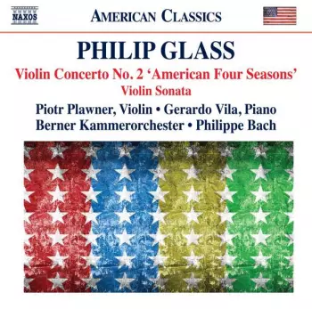 Violin Concerto No. 2 'American Four Seasons' / Violin Sonata