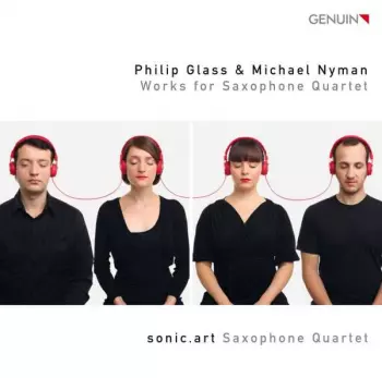 Philip Glass: Works For Saxophone Quartet