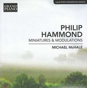 Album Philip Hammond: Miniatures & Modulations