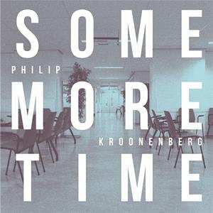 CD Philip Kroonenberg: Some More Time 92648